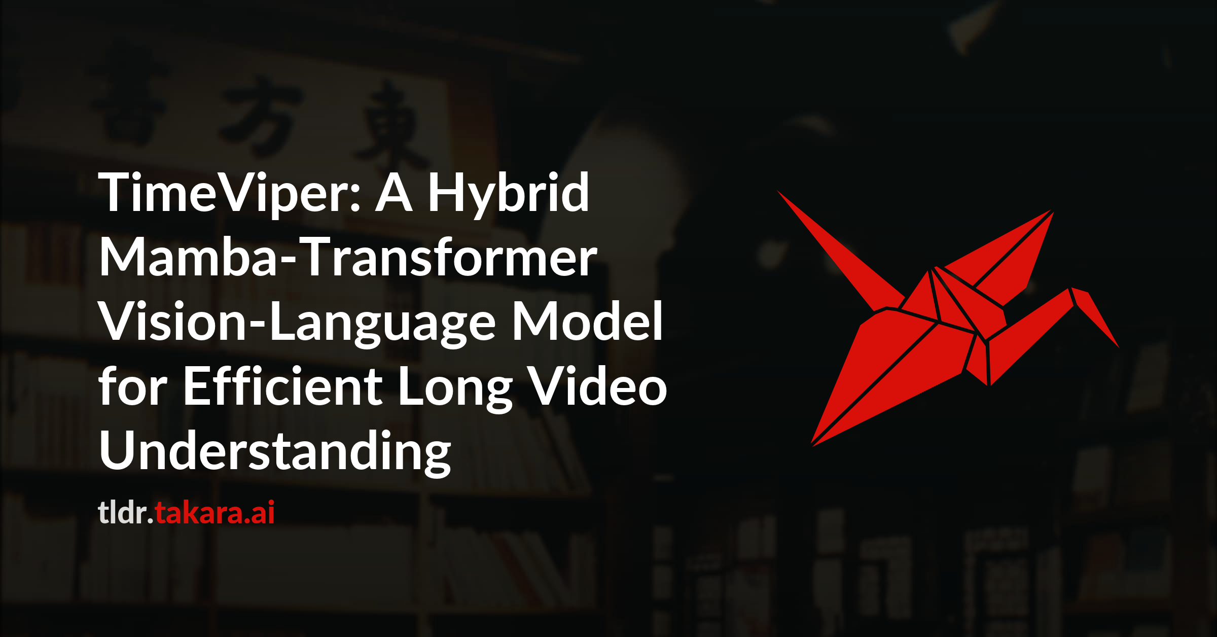 TimeViper: Гибридная модель для понимания длинных видео